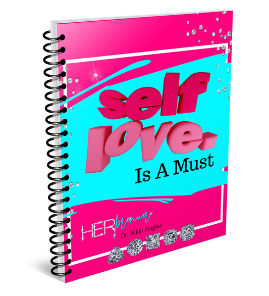 SELF LOVE IS A MUST BOOK