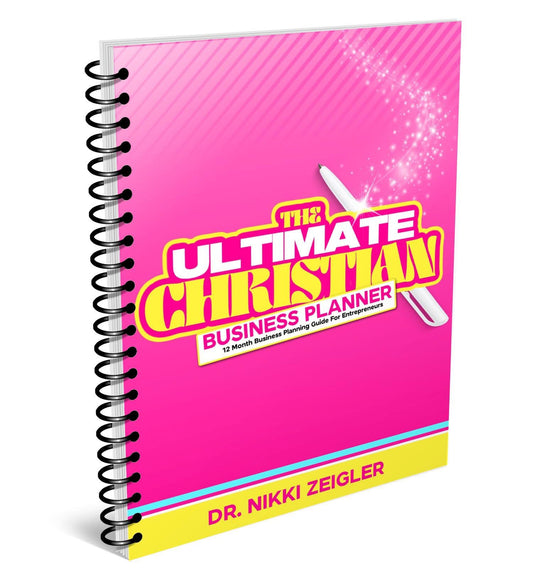 THE ULTIMATE CHRISTIAN BUSINESS PLANNER (PINK & YELLOW)